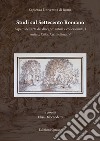 Studi sul Settecento romano. Vol. 36: Aspetti dell'arte del disegno: autori e collezionisti, I-Antico, città, architettura, V libro