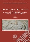 Life and death in a multicultural harbour city: Ostia Antica from the Republic through late antiquity libro