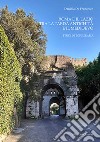 Roma e il Lazio tra la tarda antichità e il Medioevo. Studi di topografia libro di De Francesco Daniela