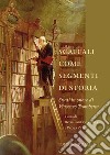 Scaffali come segmenti di storia. Studi in onore di Vincenzo Trombetta. Nuova ediz. libro