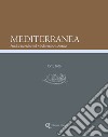 Mediterranea. Quaderni annuali dell'Istituto di studi sul Mediterraneo antico (2020). Vol. 17 libro