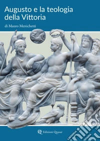Augusto e la teologia della Vittoria