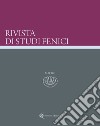 Rivista di studi fenici (2021). Vol. 49 libro di Oggiano I. (cur.)