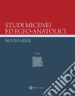 Studi micenei ed egeo-anatolici. Nuova serie (2021). Nuova ediz.. Vol. 7 libro