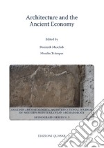 Architecture and the ancient economy libro