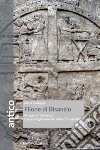 Filone di Bisanzio. L'approvvigionamento della città assediata. Nuova ediz. libro di Santagati Elena