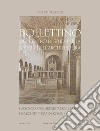 Bollettino del Centro di studi per la storia dell'architettura. Vol. 5: L' Associazione Artistica fra i cultori di Architettura in Roma 1890-1930 libro