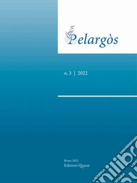 Pelargòs (2022). Nuova ediz.. Vol. 3 libro