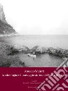 Amedeo Maiuri: l'archeologia e il paesaggio storico del Golfo di Napoli. Atti della Giornata di Studi a 90 anni dallo scavo di Villa Jovis (Capri, 28 ottobre 2022) libro di Di Franco L. (cur.) Perrella R. (cur.)