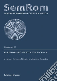 Euripide: prospettive di ricerca. Ediz. multilingue libro