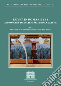 Egypt in Roman eyes. Approaches to ancient material culture libro