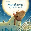 Margherita che guardava le stelle. Ediz. a colori libro