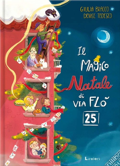 Il magico Natale di via Fl� 25. Ediz. a colori