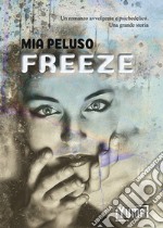 Freeze