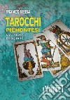 Tarocchi piemontesi. La civiltà del gioco libro