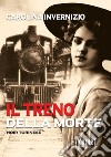 Il treno della morte libro