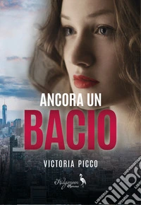 Ancora un bacio