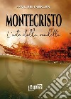 Montecristo. L'arte della vendetta libro