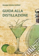 Guida alla distillazione