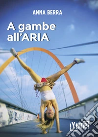 A gambe all'aria