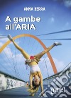 A gambe all'aria libro