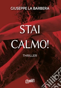Stai calmo!