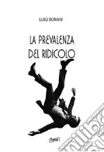 La prevalenza del ridicolo libro