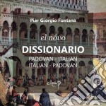 Dissionario padovàn-italiano, italiano-padovàn libro