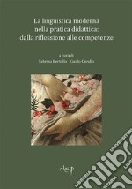 La linguistica moderna nella pratica didattica: dalla riflessione alle competenze