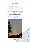 Lodovico Todesco. Medaglia d'argento al merito nella lotta di Resistenza. La Democrazia rappresentativa nelle vicende politiche d'Italia dalla Resistenza ad oggi nel 75° anniversario dell'eccidio del Monte Grappa 1944-2019 libro