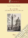 Il mito dell'Italia nella letteratura romena dell'Ottocento libro