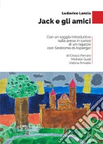 Jack e gli amici