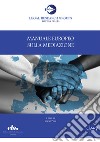 Manuale europeo sulla mediazione libro di Pilia C. (cur.)