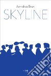 Skyline libro