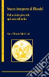 Sturzo interprete di Blondel. Dal periodo giovanile agli anni dell'esilio libro di Fabriziani Anna Vittoria