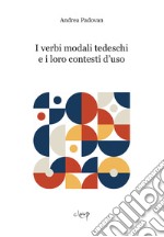 I verbi modali tedeschi e i loro contesti d'uso libro