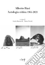 Alberto Biasi. Antologia critica 1965-2021 libro