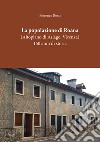 La popolazione di Roana. (Altopiano di Asiago - Vicenza). 150 anni di storia libro di Rossi Fiorenzo