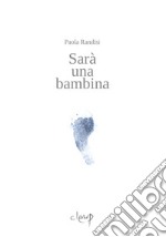 Sarà una bambina