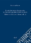 Il socio lavoratore di cooperativa tra dimensione giuslavoristica e societaria. Riflessioni sulla clausola di compatibilità libro