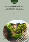 Servizio sociale e sviluppo locale. I laboratori sociali di comunità in risposta allo spopolamento delle aree interne della Sardegna libro