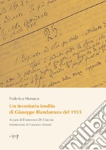 Un Inventario inedito di Giuseppe Blandamura del 1933