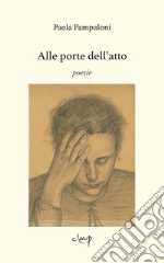 Alle porte dell'atto libro