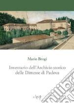 Inventario dell'Archivio storico delle Dimesse di Padova libro