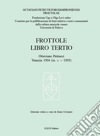 Frottole libro Tertio. Ediz. critica libro
