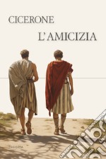 L'amicizia libro