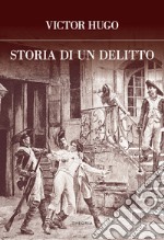 Storia di un delitto libro