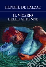 Il vicario delle Ardenne libro