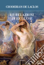 Le relazioni pericolose libro