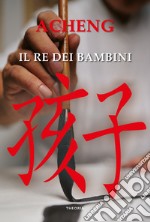 Il re dei bambini libro